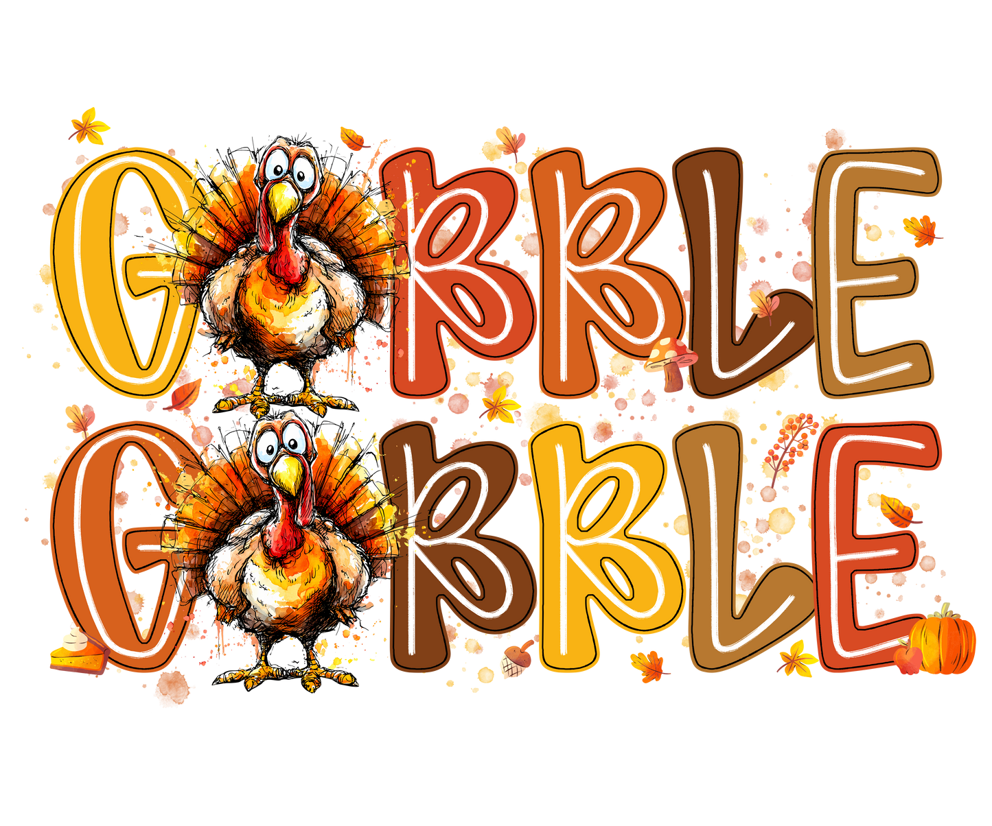 Gobble Gobble