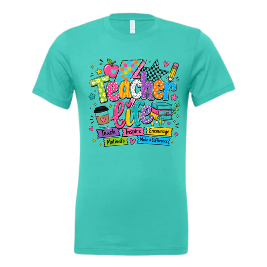 Teacher Life Inspire Encourage Motivate