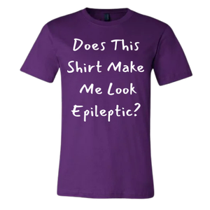 Look epileptic?